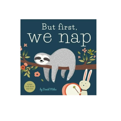 but first we nap book